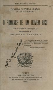 Cover of: O romance de um homem rico by Camilo Castelo Branco