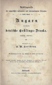 Cover of: Ungarn betreffende deutsche Erstlings-Drucke, 1454-1600.