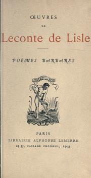 Cover of: Poèmes barbares. by Charles Marie René Leconte de Lisle