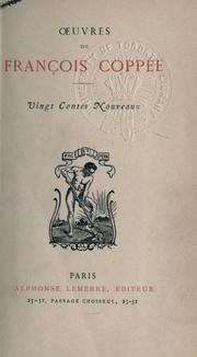 Cover of: Vingt contes nouveaux. by François Coppée