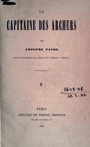 Le capitaine des archers by Adolphe Favre