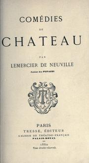 Cover of: Comédies de château.