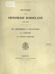 Cover of: Histoire d'une imprimerie bordelaise, 1600-1900 by Georges Bouchon