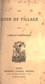 Cover of: Un coin de village. by Camille Lemonnier