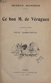 Cover of: Ce bon M. de Véragues.: Illus. de Félix Jobbé-Duval.