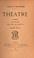 Cover of: Théâtre