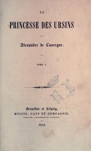 Cover of: La princesse des ursins by Alexandre Marie Anne de Lavaissière de Lavergne