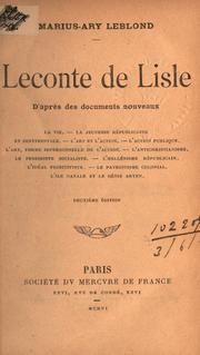 Cover of: Leconte de Lisle, d'après des documents nouveaux. by Leblond, Marius