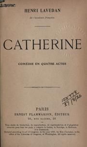 Cover of: Catherine: comedie en quatre actes.