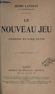 Cover of: Le nouveau jeu by Henri Lavedan
