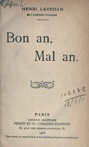 Cover of: Bon an, mal an. by Henri Lavedan