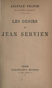 Cover of: Les désirs de Jean Servien. by Anatole France