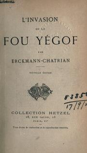 Cover of: invasion, ou, Le fou Yégof.