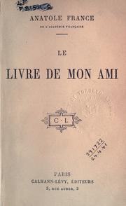 Cover of: Le livre de mon ami.