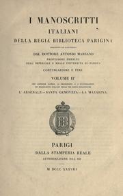 Cover of: I manoscritti italiani della Regia Biblioteca parigina, descritti ed illustrati dal dottore Antonio Marsand. by Antonio Marsand