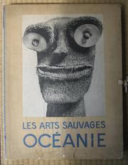 Cover of: Les arts sauvages: Océanie.