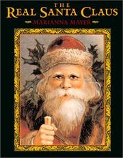 Cover of: The Real Santa Claus by Marianna Mayer