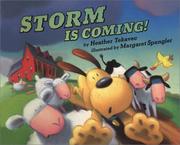 Cover of: Storm is coming! by Heather Tekavec