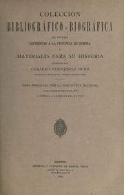Cover of: Colección bibliográfica de noticias referentes á la provincia de Zamora by Cesáreo Fernández Duro