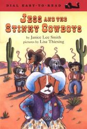 Cover of: Jess and the stinky cowboys | Janice Lee Smith