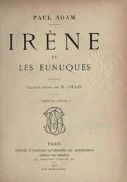 Cover of: Irène et les eunuques. by Paul Adam