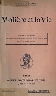 Cover of: Molière et la vie: Molière et les femmes, Molière et al bourgeoisie, Molière et les petites gens, le drama dans Molière.