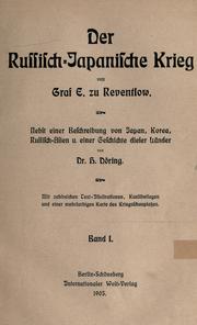 Cover of: Der russisch-japanische Krieg.: Nebst einer Beschreibung von Japan, Korea, Russisch-Asien u. einer Geschichte dieser Länder