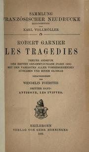 Cover of: Les tragédies. by Robert Garnier