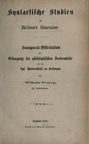 Syntactische Studien zu Robert Garnier by Wilhelm Procop