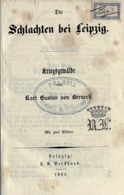 Cover of: Schlachten bei Leipzig: Kriegsgemälde