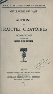 Cover of: Actions et traictez oratoires. by Guillaume Du Vair