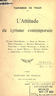 Cover of: L' attitude du lyrisme contemporain. by Tancrède de Visan