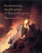 Cover of: Remembering the Prophets of Sacred Scripture