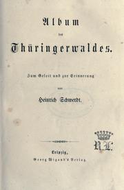 Cover of: Album des Thüringerwaldes: zum Geleit und Erinnerung