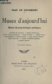 Cover of: Muses d'aujourd'hui. by Gourmont, Jean de