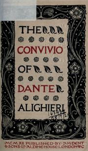 Cover of: The convivio of Dante Aliaghieri.