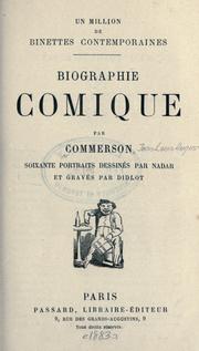 Cover of: million de binettes contemporaines: biographie comique. Soixante portraits dessinés par Nadar et gravés par Didlot.