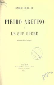 Cover of: Pietro Aretino e le sue opere, secondo nuove indagini.