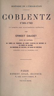 Cover of: Coblentz 1789-1793 by Ernest Daudet