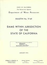 Cover of: Dams within jurisdiction of the State of California. by California. Dept. of Water Resources.