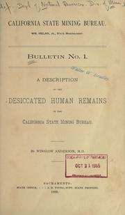 Cover of: A description of the desiccated human remains in the California State mining bureau. by Winslow Anderson