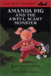 Amanda pig and the awful, scary monster by Jean Van Leeuwen