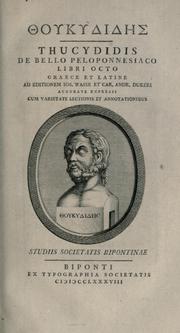 Cover of: De bello peloponnesiaco libri octo. by Thucydides