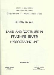 Land and water use in Feather River hydrographic unit by California. Dept. of Water Resources.