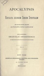 Cover of: Apocalypsis explicata secundum sensum spiritualem by Emanuel Swedenborg