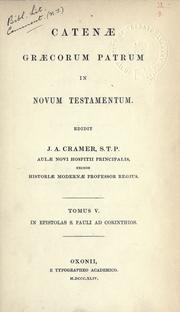 Cover of: Catenae Graecorum patrum in Novum Testamentum. by Cramer, J. A.