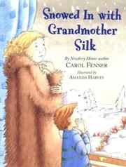 Cover of: Snowed in with Grandmother Silk