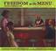 Cover of: Freedom on the Menu