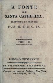 Cover of: A fonte de Santa Catherina.: Traduzida do francez por M.P.C.C. d'A.