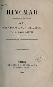 Cover of: Hincmar: Archevêque de Reims, sa vie, ses oeuvres, son influence.